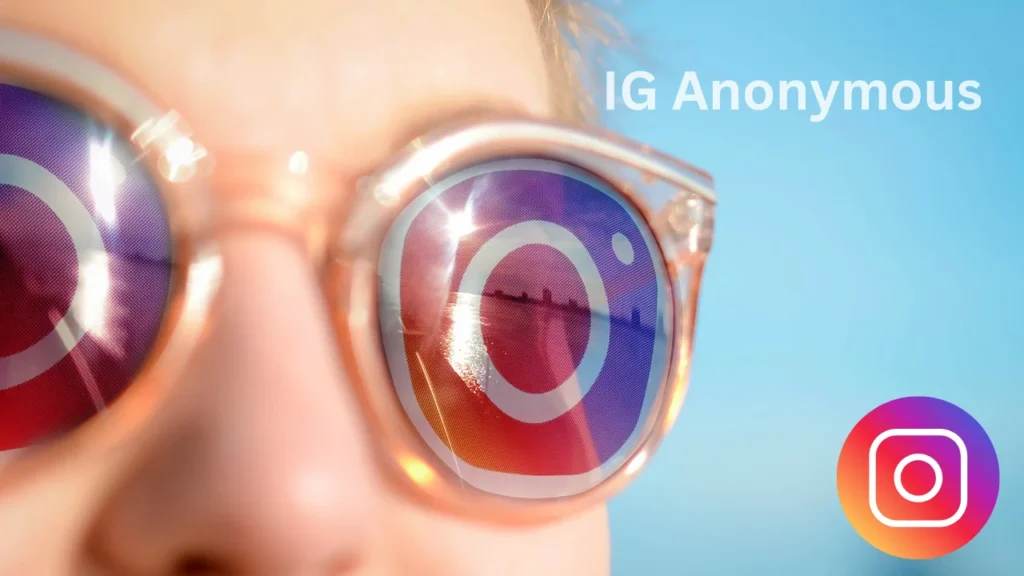 IG Anonymous–The Ultimate Guide to Private Instagram Viewing 2 How to View Instagram Stories Anonymously?
